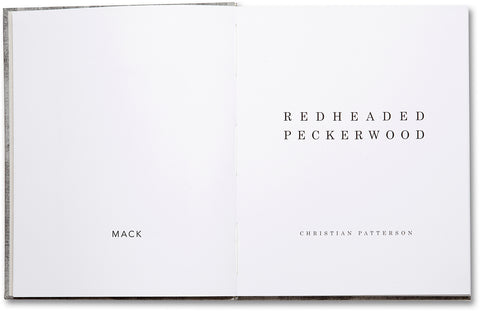 Redheaded Peckerwood (Third edition) Christian Patterson - MACK