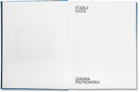 Stable Vices Joanna Piotrowska - MACK
