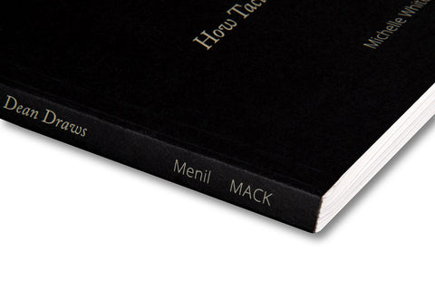 Blind Folly or How Tacita Dean Draws - MACK