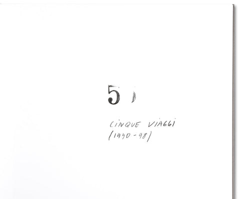 Cinque viaggi (1990-98) - MACK