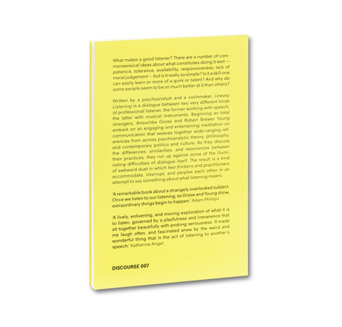 Uneasy Listening: Notes on Hearing and Being Heard - MACK