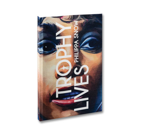 Trophy Lives: On the Celebrity as an Art Object - MACK