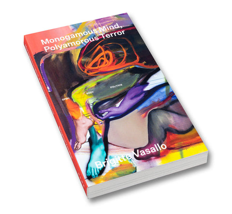 Monogamous Mind, Polyamorous Terror - MACK