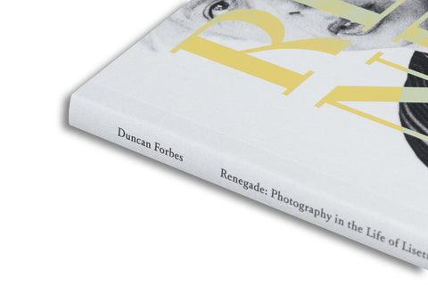 Renegade: Photography in the Life of Lisette Model