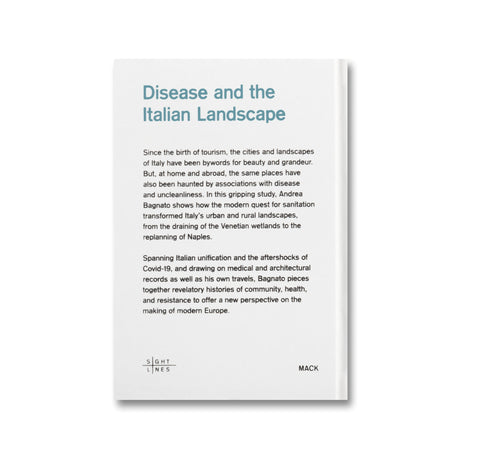 Terra Infecta: Disease and the Italian Landscape