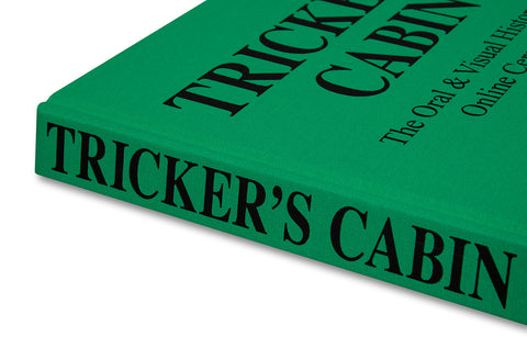 Tricker's Cabin: The Oral & Visual History of Online Ceramics - MACK