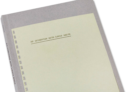 An Interview with Lewis Baltz - MACK